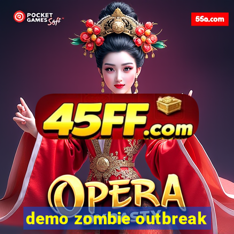 demo zombie outbreak